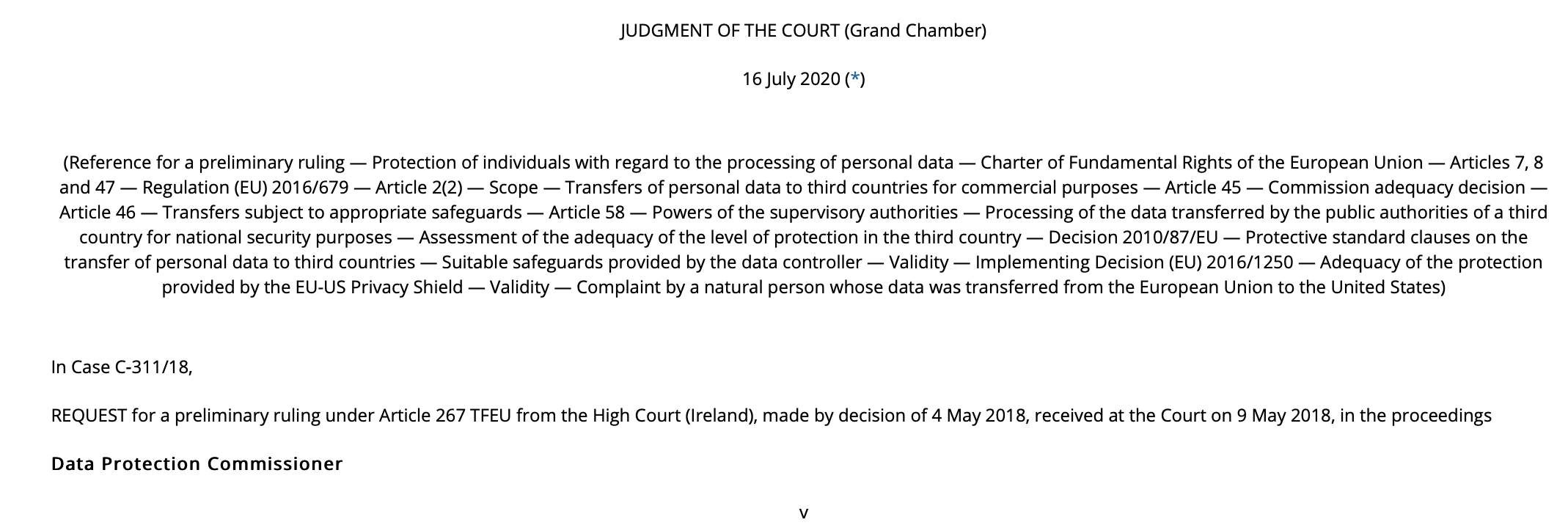 Privacy Shield -järjestely ei täytä enää EU:n tietosuojalainsäädännön vaatimuksia